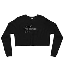 Load image into Gallery viewer, Mis Plantas Crop Sweatshirt
